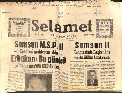 Selamet Gazetesi 2 Kasım 1974 - Samsun İl Kongresinde Başkanlığa Yeniden Ali Rıza Öztürk Seçildi GZ109682 - 1