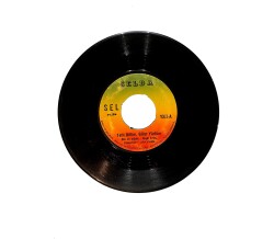 Selda Bağcan – Tatlı Dillim Güler Yüzlüm / Mahpushanelere Güneş Doğmuyor 45’lik Plak – Sel Plak (10/7) PLK27000 - 2