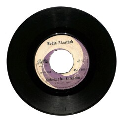 Bedia Akartürk - Kaderime Ben Küskünüm / Benim Yarem Balta Hançer Yarası (10/6.5) PLK24411 - Gökçekoleksiyon