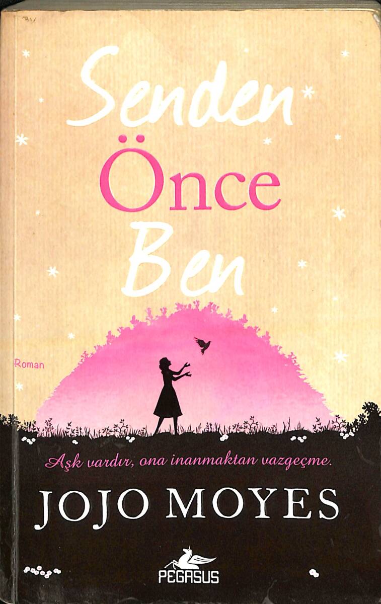 Senden Önce Ben - Aşk Vardır, Ona İnanmaktan Vazgeçme NDR92643 - 1
