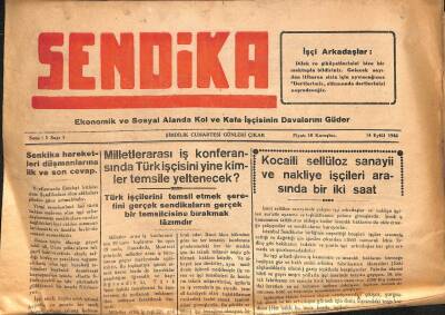 Sendika Gazetesi 14 Eylül 1946 - Milletlerarası İş Konferansında Türk İşçisini Yine Kimler Temsile Yeltenecek ? GZ105064 - 1