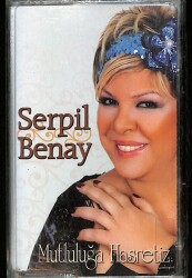 Serpil Benay - Mutluluğa Hasretiz Kaset (Sıfır Kaset) KST29002 - Gökçekoleksiyon