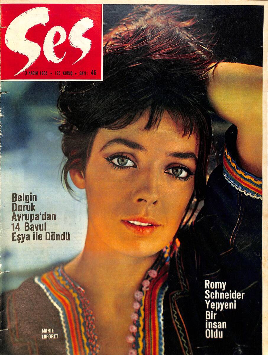 Ses Dergisi 13 Kasım 1965 Sayı:46 - Belgin Doruk - Marie Laforet - Romy Schneider - Sophia Loren - Fatma Girik - Ayla Algan - James Bond NDR90703 - 1