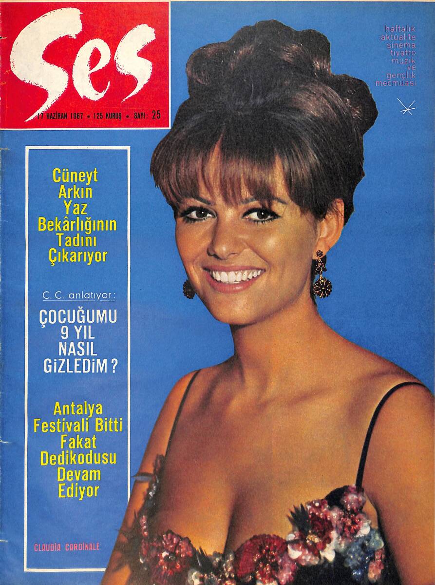 Ses Dergisi 17 Haziran 1967 Sayı:25 - Cüneyt Arkın - Filiz Akın - Fatma Girik - Yılmaz Güney - Ayhan Işık - Ahmet Mekin -Brigitte Bardot - Leyla Sayar NDR90677 - 1