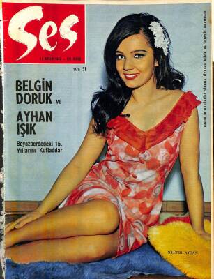 Ses Dergisi 18 Aralık 1965 Sayı 51 - Brigitte Bardot Ve Özel Fotoğrafcısı, Monica Vitti, Sylva Koscina NDR81916 - 1