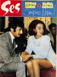 Ses Dergisi 19 Ekim 1968 Sayı 43 - Kapak Fatma Girik ve Durul Gence, Türkan Şoray Ve Cüneyt Arkın, Fikret Hakan NDR81430 - Gökçekoleksiyon