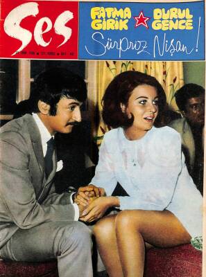 Ses Dergisi 19 Ekim 1968 Sayı 43 - Kapak Fatma Girik ve Durul Gence, Türkan Şoray Ve Cüneyt Arkın, Fikret Hakan NDR81430 - 1
