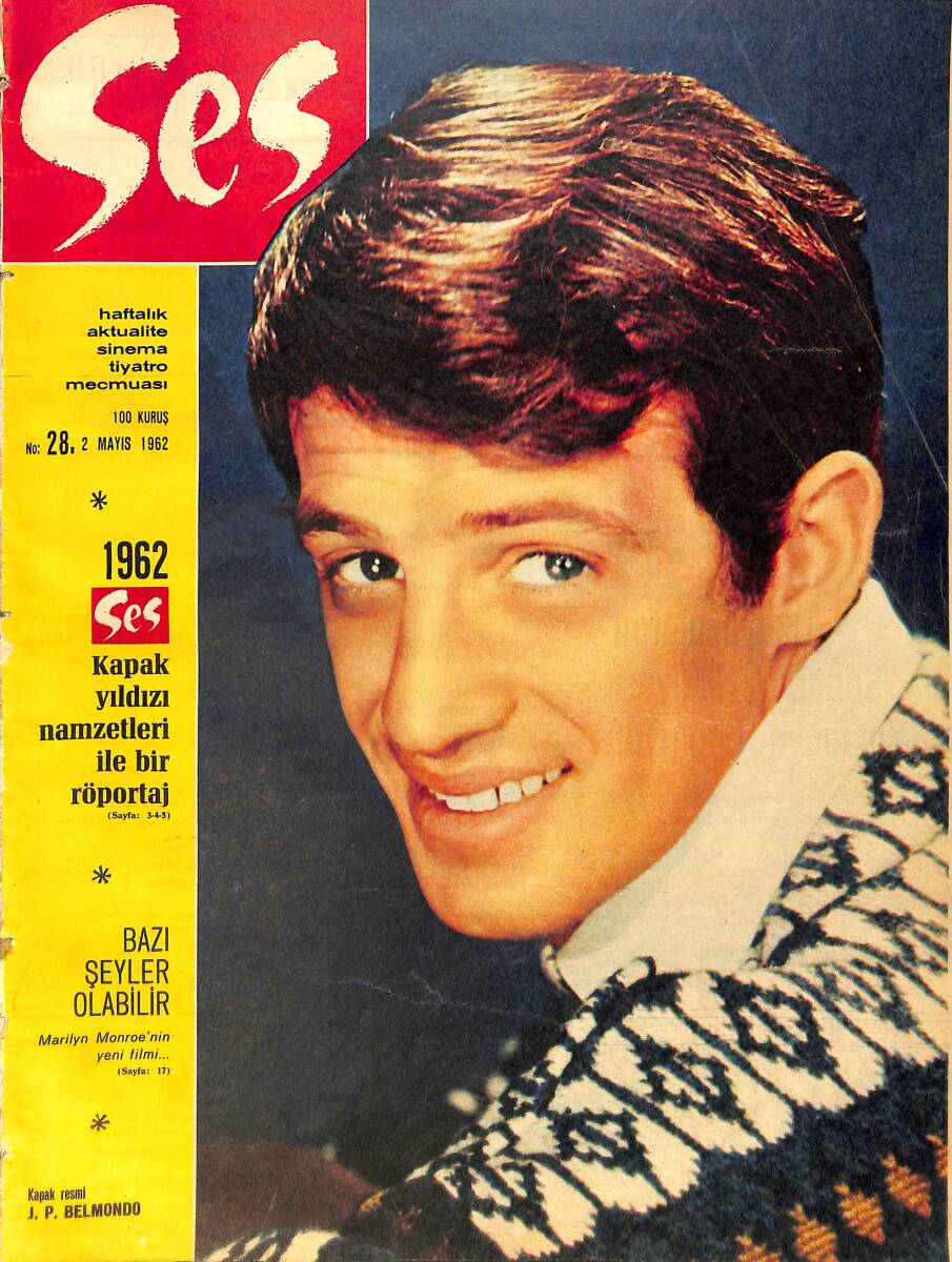 Ses Dergisi 2 Mayıs 1962 Sayı:28 - J.P. Belmondo - Türkan Şoray - Joan Collins - Metin Serezli - Marilyn Monroe - Azize Bergin - İsadora Dunca NDR90569 - 1