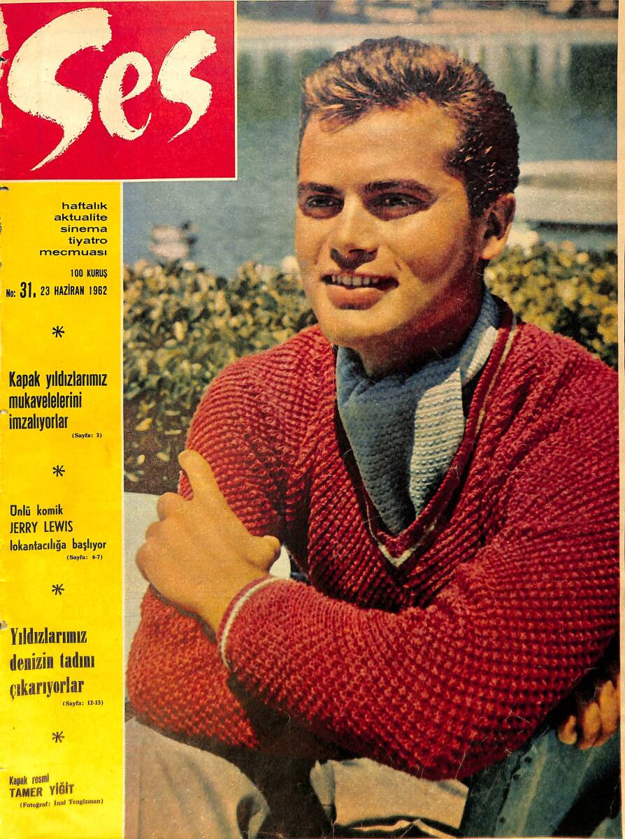 Ses Dergisi 23 Haziran 1962 Sayı:31 - Tamer Yiğit - Zeynep Değirmencioğlu - Gönül Serap - Jerry Lewis- Memduh Ün- Göksel Arsoy- Ekrem Bora- Leyla Sayar NDR90571 - 1