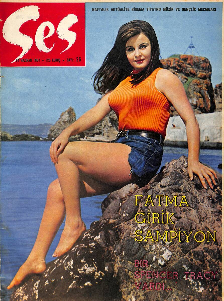 Ses Dergisi 24 Haziran 1967 Sayı:26 - Fatma Girik - Yılmaz Güney - Nebahat Çehre - Spencer Tracy - Ayhan Işık - Ayfer Feray NDR90678 - 1