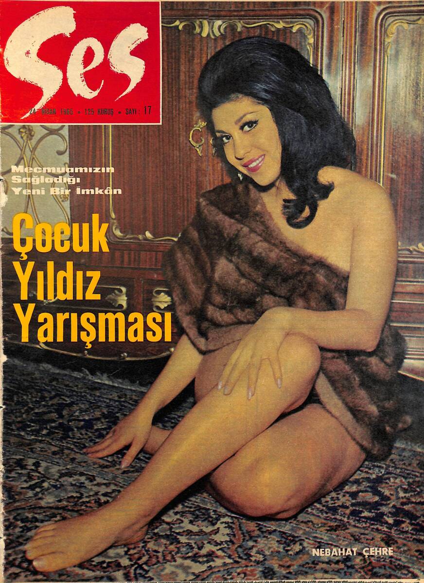 Ses Dergisi 24 Nisan 1965 Sayı: 17 - Kapak: Nebahat Çehre - Sezer Sezin - Tülin Ergin NDR99527 - 1