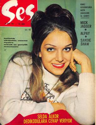 Ses Dergisi 29 Ekim 1967 Sayı 44 - Suzanne Pleshette, Mick Jager Ve Alpay Posteri, Ayla Algan NDR81892 - 1
