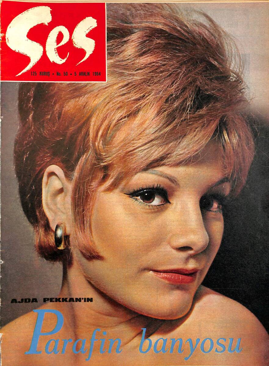 Ses Dergisi 5 Aralık 1964 Sayı: 50 - Ajda Pekkan'ın Parafin Banyosu - Claudia Cardinale Artık Bütün Yıldızlara Meydan Okuyor - Zeki Müren NDR96187 - 1
