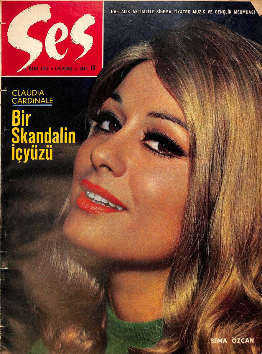 Ses Dergisi 6 Mayıs 1967 Sayı:19 - Sema Özcan - Ayla Algan - Sadri Alışık Poster - Ekrem Bora- Hülya Koçyiğit - Semiramis Pekkan - Yılmaz Güney NDR90673 - 1