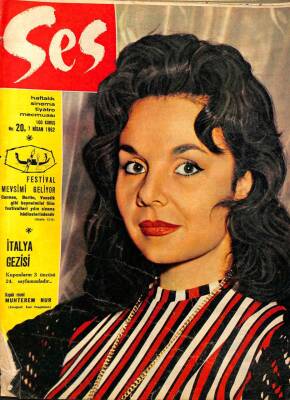 Ses Dergisi Sayı 20 7 Nisan 1962 - Françoise Brion - Susannah York - Charles Aznavour - Belgin Doruk İle Zeki Müren NDR69001 - 1