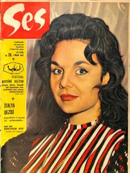 Ses Dergisi Sayı 20 / 7 Nisan 1962 - Françoise Brion - Susannah York - Charles Aznavour - Belgin Doruk İle Zeki Müren NDR90562 - 1