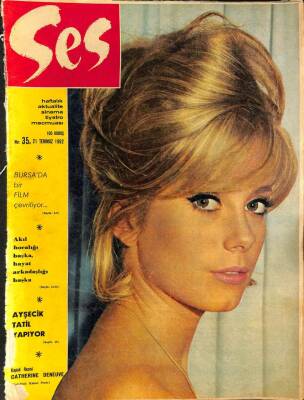 Ses Dergisi Sayı 35 21 Temmuz 1962 - Kapak Catherine Deneuve - Semih Sergen - Belgin Doruk ve Özdemir Birsel NDR68707 - 1