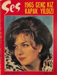 Ses Dergisi Sayı 7 13 Şubat 1965 - Kapak Selda Alkor, Anthony Parkins Posteri Ve Haberi, Sophia Loren NDR82503 - Gökçekoleksiyon
