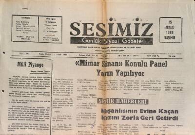 Sesimiz Gazetesi 15 Aralık 1988 - Mimar Sinan Konulu Panel Yarın Yapılıyor GZ125328 - 1