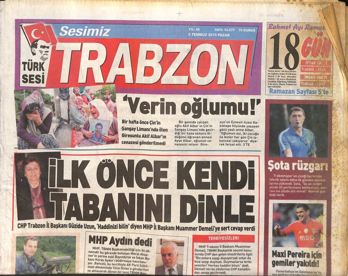 Sesimiz Trabzon Gazetesi 5 Temmuz 2015 - Maxi Pereira İçin Gemiler Yakıldı ! GZ159739 - 1