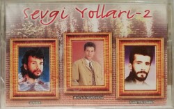 Sevgi Yolları 2 - Kaset KST11616 - 1