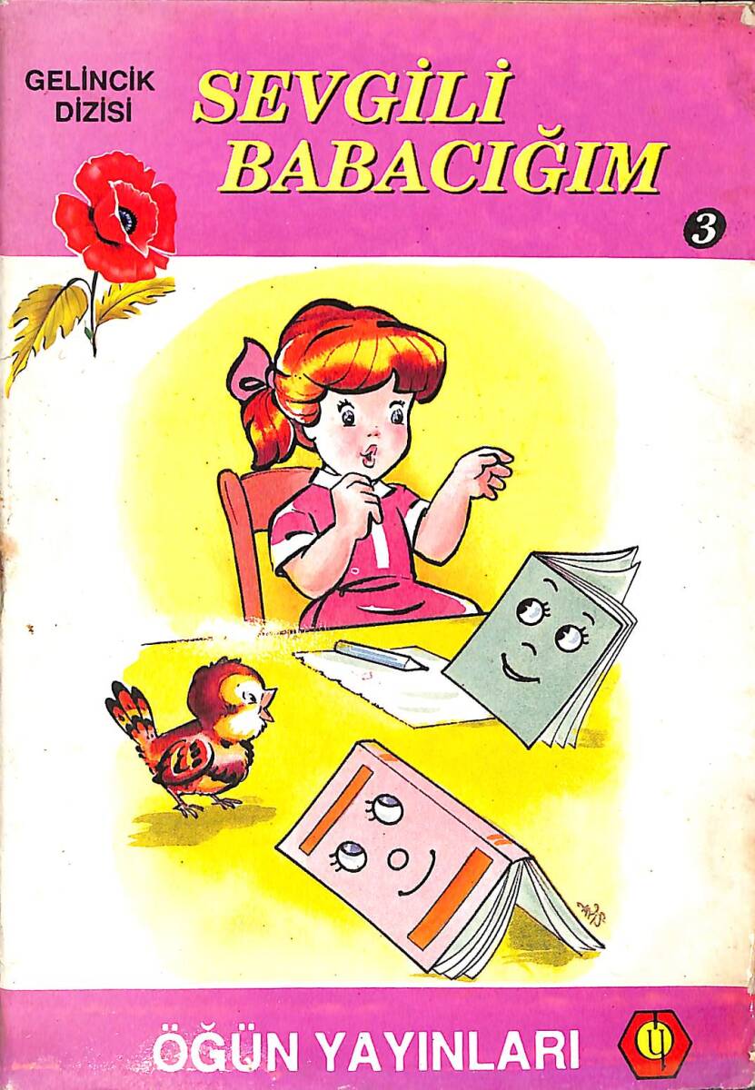Sevgili Babacığım - Gelincik Dizisi 3 NDR99246 - 1