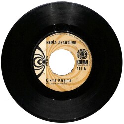 Bedia Akartürk – Çıkma Karşıma & Zühtü 45′lik Plak (10/7) PLK27427 - Gökçekoleksiyon