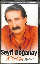 Seyfi Doğanay - Küstüm (Oy Cano) Kaset (Sıfır) KST28537 - 1