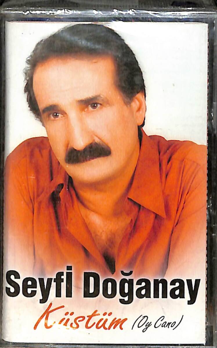 Seyfi Doğanay - Küstüm (Oy Cano) Kaset (Sıfır) KST28537 - 1