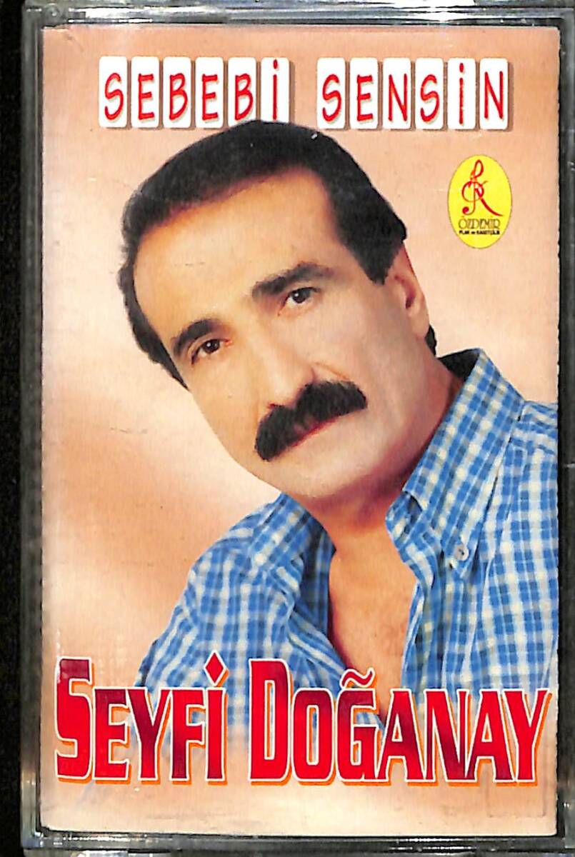 Seyfi Doğanay - Sebebi Sensin Kaset (Sıfır) KST28101 - 1
