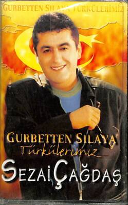 Sezai Çağatay - Gurbetten Sılaya Türkülerimiz Kaset KST14462 - 1