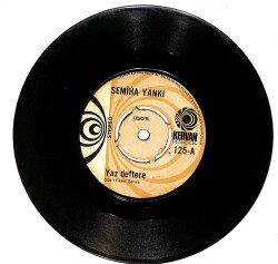 Semiha Yankı - Yaz Deftere / Sizden Biriyim Plak (10/6.5) PLK25286 - Gökçekoleksiyon