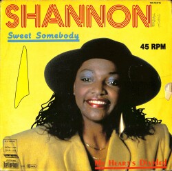Shannon - Sweet Somebody My Heart`s Divided Plak (108.5) PLK19743 - 1