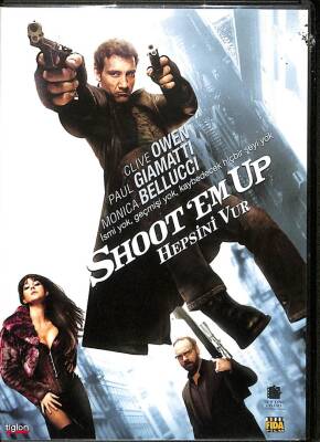 Shoot Em Up Hepsini Vur (Clive Owen Monica Bellucci) DVD Film (1010 - Sıfır Ayarında) DVD1618 - 1