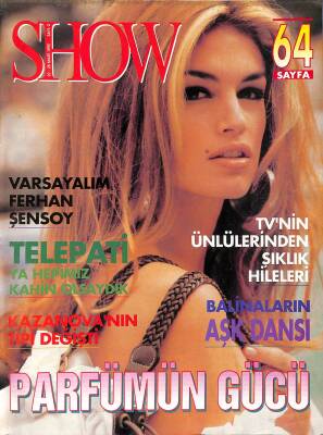 Show Dergisi 22-28 Mart 1992 Sayı 2 - Varsayalım Ferhan Şensoy - Kazanovanın Tipi Değişti NDR77908 - 1