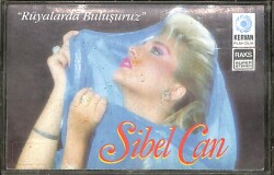 Sibel Can - Rüyalarda Buluşuruz Kaset (İkinci El Kaset) KST29520 - Gökçekoleksiyon