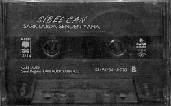 Sibel Can - Şarkılarda Senden Yana Kaset (İkinci El) KST24375 - 3