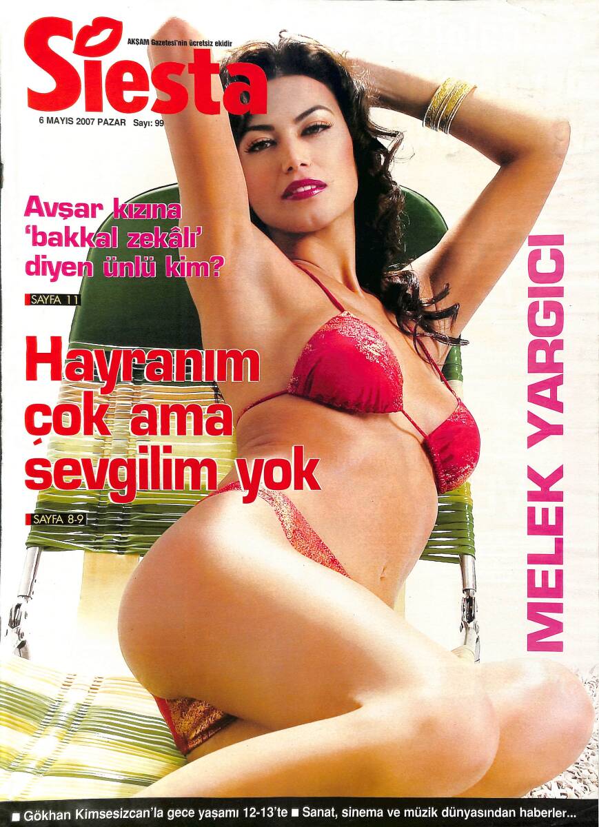 Siesta Magazin Dergisi 6 Mayıs 2007 Sayı:99 - Avşar Kızına Bakkal Zekalı Diyen Ünlü Kim - Dion, Sezeni New York'lu Yaptı NDR89659 - 1