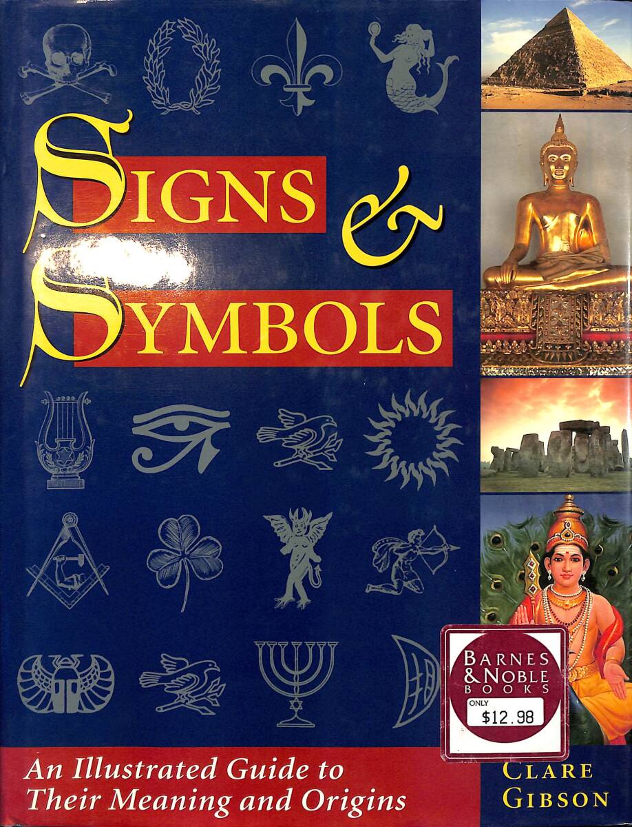 Signs and Symbols: An Illustrated Guide to Their Meaning and Origin NDR100219 - 1
