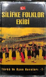 Silifke Folklor Ekibi - Türkü Ve Oyun Havaları 1 Kaset ( Sıfır Ürün) KST21495 - 1