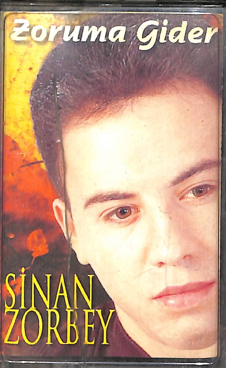 Sinan Zorbey - Zoruma Gider Kaset (İkinci El) KST29146 - 1