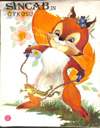 Sincab'ın Öyküsü - Hayvanların Öyküleri - Öğün Yayınları NDR99339 - Gökçekoleksiyon