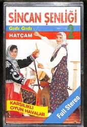 Sincan Şenliği 2 - Gıdı Gıdı Hatçam Kaset (Sıfır) KST20441 - Gökçekoleksiyon