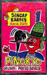 Sincap Kardeş Masal Dizisi Pinokyo - Okuyan Derya Baykal Kaset (İkinci El) KST22695 - Gökçekoleksiyon