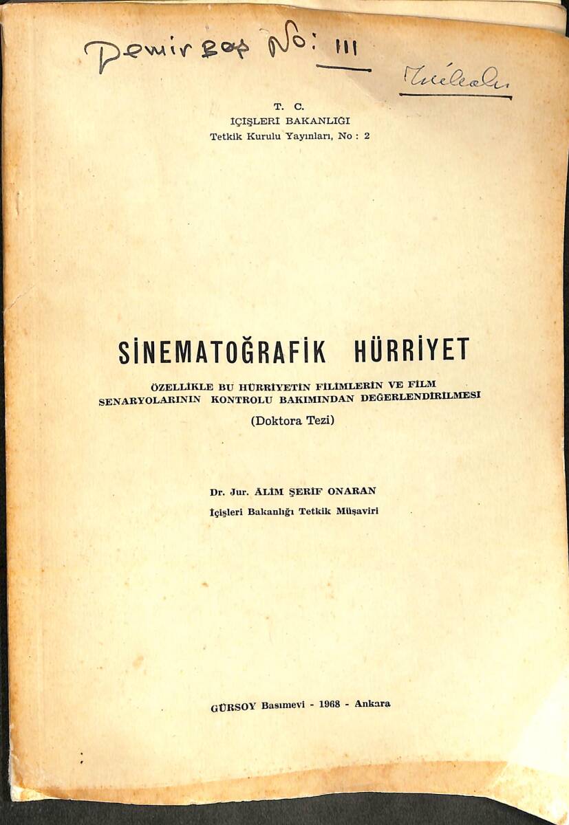 SİNEMATOĞRAFİK HÜRRİYET - Doktora Tezi NDR101408 - 1