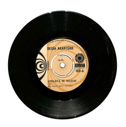 Bedia Akartürk - Ayrılıkta Ne Buldun / Ne Sevdiğin Belli Ne Sevmediğin (10/7) PLK24392 - Gökçekoleksiyon