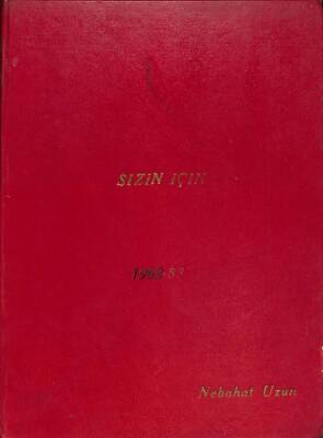 SİZİN İÇİN Dergisi 1982-83 Yılı Takım Ciltli (Sayı12-13-14-17) KTP1916 - 1