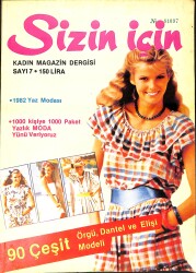 Sizin İçin Kadın Magazin Dergisi Mayıs 1982 Sayı 7 NDR92775 - Gökçekoleksiyon
