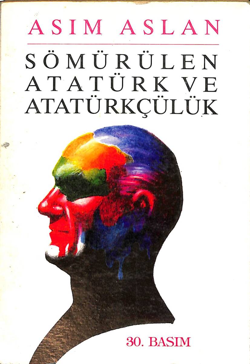 Sömürülen Atatürk Ve Atatürkçülük NDR92574 - 1