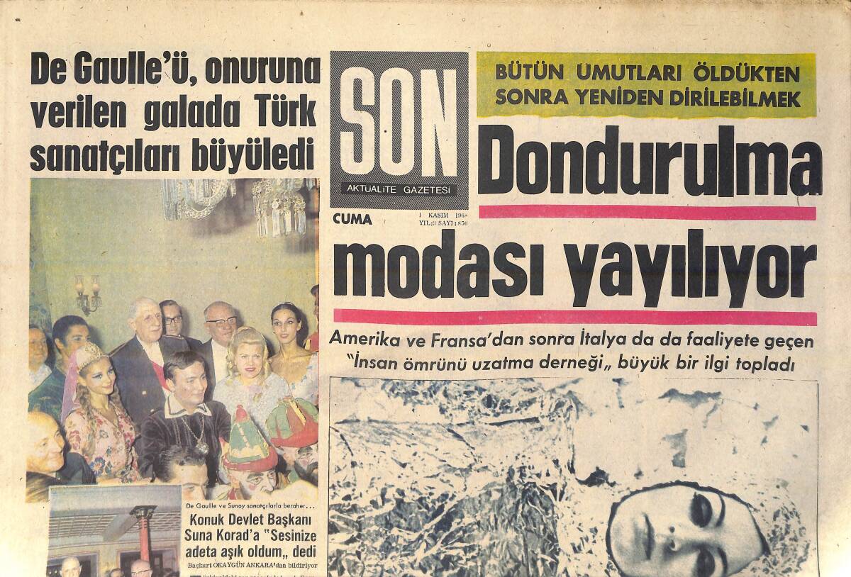 Son Aktüalite Gazetesi 1 Kasım 1968 - De Gaulle'ü Onuruna Verilen Galada Türk Sanatçıları Büyüledi - Amerika'da 12 Kişi Donduruldu GZ156483 - 1